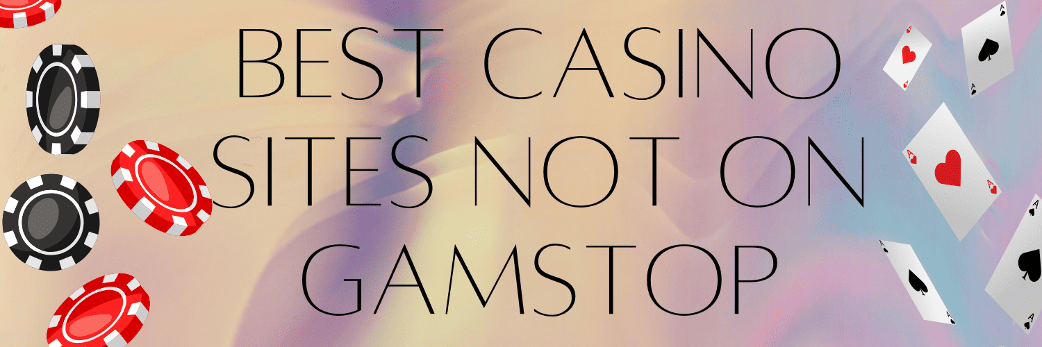Discover the Best UK Casinos Not on Gamstop 853815566